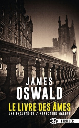 Livrenpoche : Inspecteur McLean T2 : Le Livre des Âmes - James Oswald - Livre