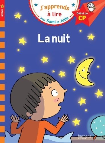 Livrenpoche : Sami et Julie CP niveau 1 la nuit - Emmanuelle Massonaud - Livre