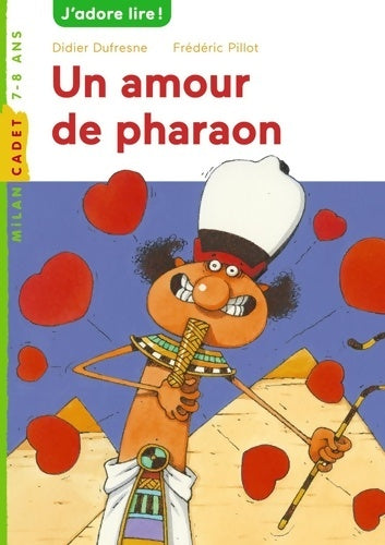 Livrenpoche : Un amour de pharaon - Didier Dufresne - Livre