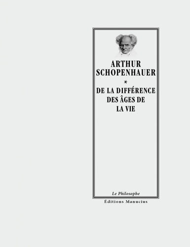 Livrenpoche : De la différence des âges de la vie - Arthur Schopenhauer - Livre