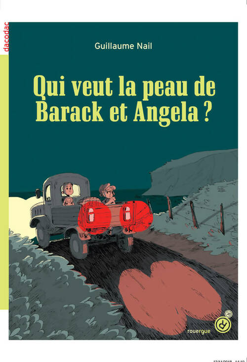 Livrenpoche : Qui veut la peau de Barack et Angela ? - Guillaume Nail - Livre