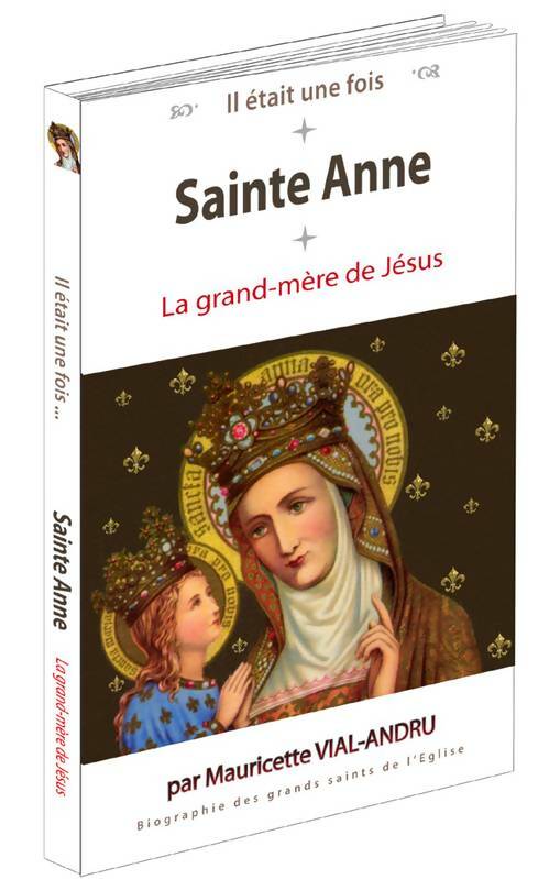 Livrenpoche : Il était une fois... Sainte anne - Mauricette Vial-Andru - Livre