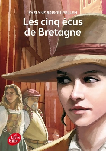 Livrenpoche : Les cinq écus de Bretagne - Evelyne Brisou-Pellen - Livre