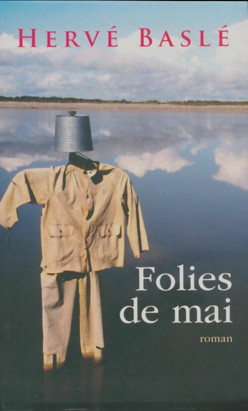 Livrenpoche : Folies de mai - Hervé Baslé - Livre