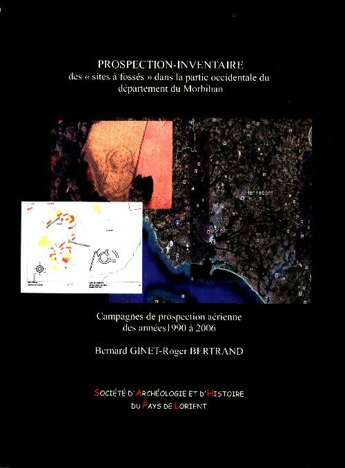 Livrenpoche : Prospection-inventaire des sites à fossés dans la partie occidentale du département du Morbihan - Collectif - Livre