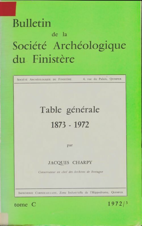 Livrenpoche : Société archéologique du Finistère Tome C - Collectif - Livre