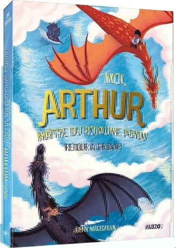 Livrenpoche : Moi, Arthur maître du royaume perdu Tome II : Retour à Groaar - Jenny McLachlan - Livre