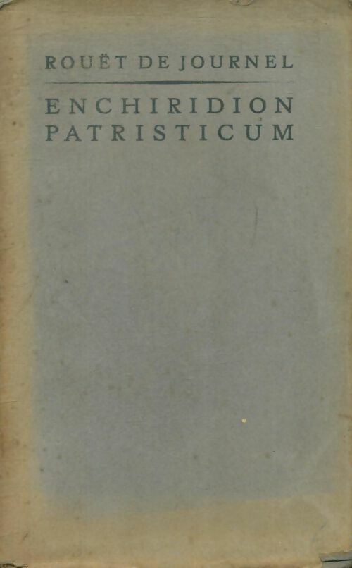 Livrenpoche : Enchiridion Patristicum - Rouët De Journel - Livre