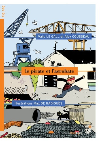Livrenpoche : Le pirate et l'acrobate - Alex Cousseau - Livre