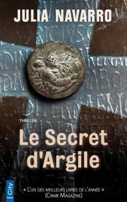 Livrenpoche : Le secret d'argile - Julia Navarro - Livre