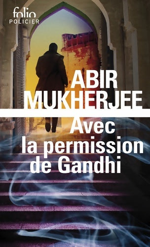 Livrenpoche : Avec la permission de Gandhi - Abir Mukherjee - Livre