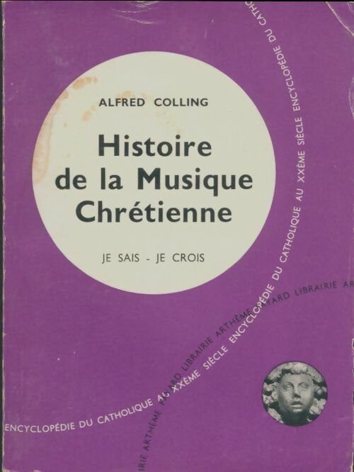 Livrenpoche : Histoire de la musique chrétienne - Alfred Colling - Livre