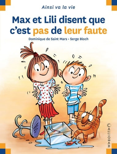 Livrenpoche : Max et Lili disent que c'est pas de leur faute - Dominique De Saint Mars - Livre