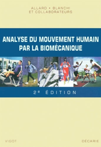Livrenpoche : Analyse du mouvement humain 2e édition - Allard - Livre
