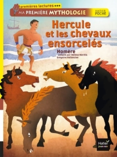 Livrenpoche : Hercule et les chevaux ensorcelés - Hélène Kerillis - Livre