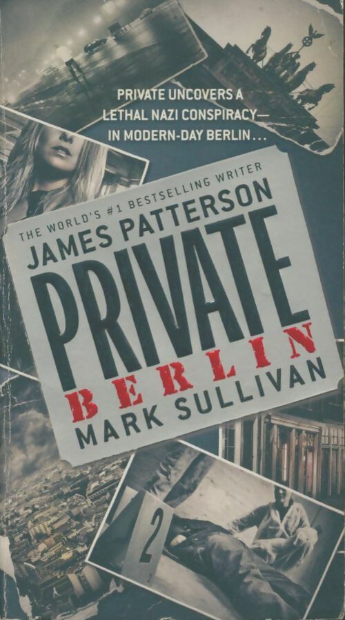 Livrenpoche : Private Berlin - James Patterson, Mark Sullivan - Livre