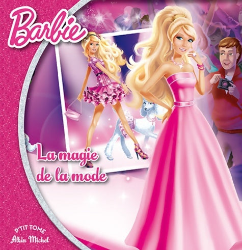 Livrenpoche : Barbie La Magie De La Mode - Collectif - Livre