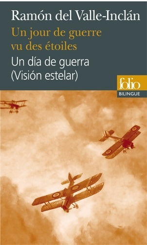 Livrenpoche : Un jour de guerre vu des étoiles/Un día de guerra - Ramón Del Valle-Inclán - Livre