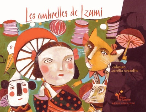 Livrenpoche : Les ombrelles de Izumi - Calouan - Livre