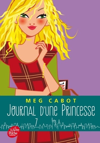 Livrenpoche : Journal d'une princesse Tome VII - Petite fête et gros tracas - Meg Cabot - Livre