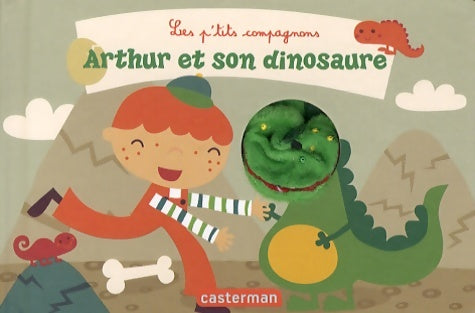 Livrenpoche : Arthur et son dinosaure - Annelien Wehrmeijer - Livre