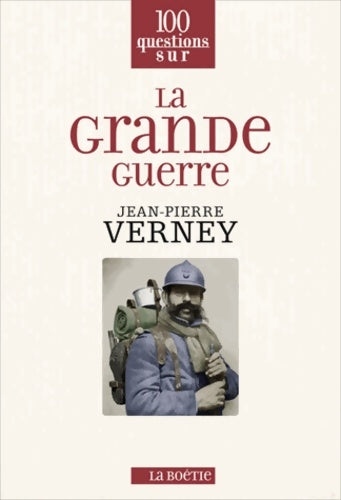 Livrenpoche : La Grande Guerre - Jean-Pierre Verney - Livre