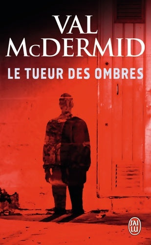 Livrenpoche : Le tueur des ombres - Val McDermid - Livre
