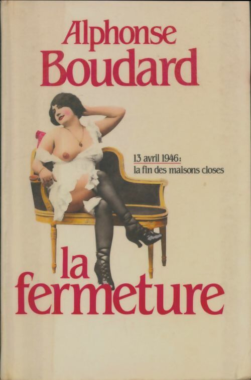 Livrenpoche : La fermeture - Alphonse Boudard - Livre