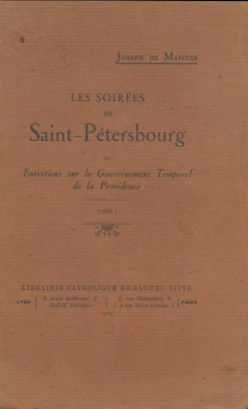 Livrenpoche : Les soirées de Saint-Pétersbourg Tome I - Joseph De Maistre du Pape - Livre