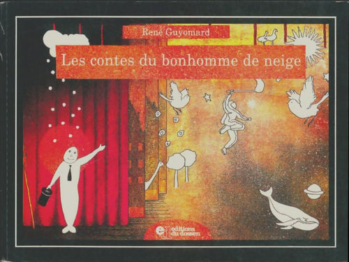 Livrenpoche : Les contes du bonhomme de neige - René Guyomard - Livre