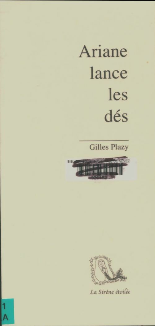 Livrenpoche : Ariane lance les dés - Gilles Plazy - Livre