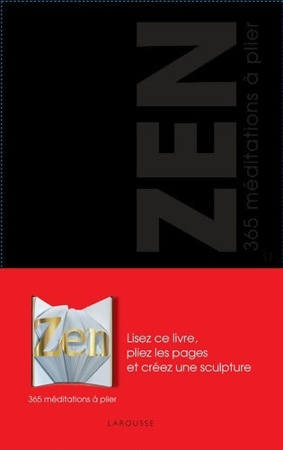 Livrenpoche : 365 méditations Zen à plier - Collectif - Livre