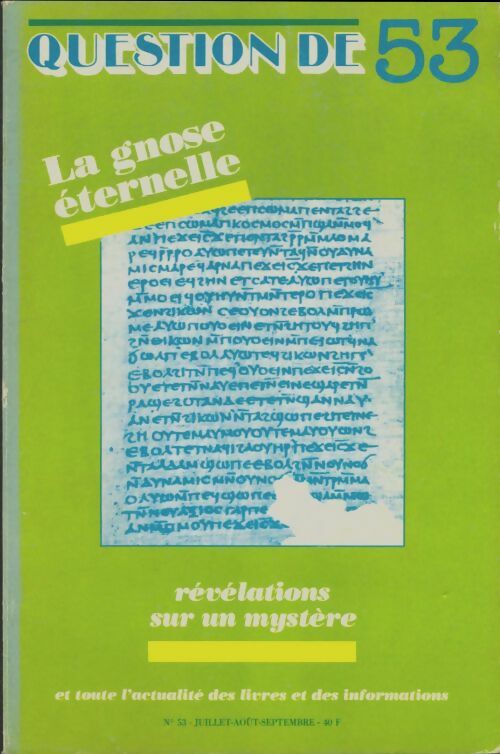 Livrenpoche : La gnose éternelle - Collectif - Livre