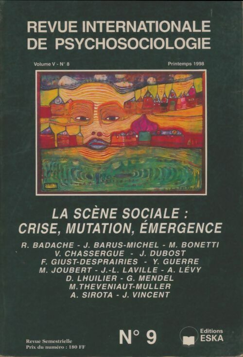 Livrenpoche : Revue internationale de psychosociologie Volume V n°8 : La scène sociale : Crise mutation émergence - Collectif - Livre