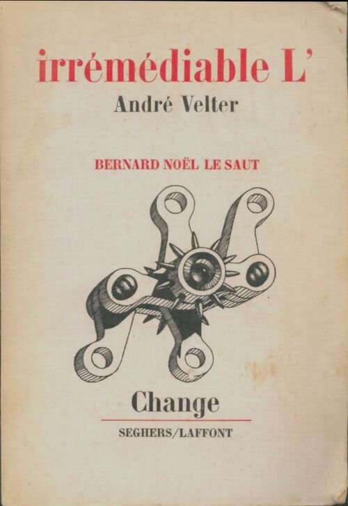 Livrenpoche : Irrémédiable L' - André Velter - Livre
