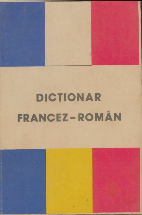 Livrenpoche : Dictionar francez-român - Collectif - Livre