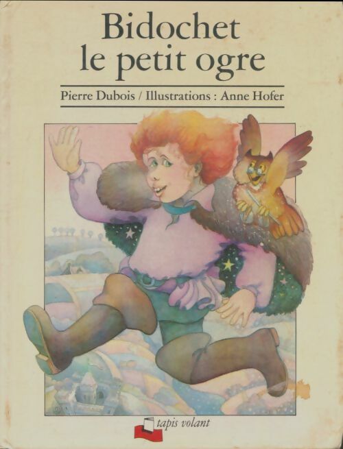 Livrenpoche : Bidochet le petit ogre - Pierre Dubois - Livre