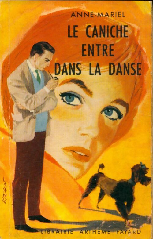 Livrenpoche : Le Caniche entre dans la danse - Anne Mariel - Livre