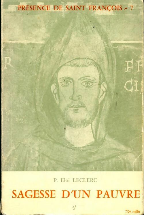 Livrenpoche : Sagesse d'un pauvre - P. Eloi Leclerc, Frère Eloi Leclerc - Livre