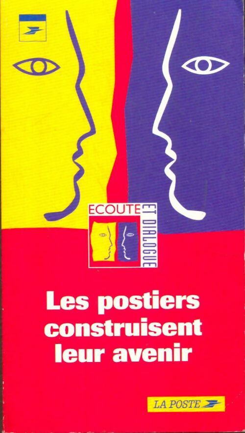 Livrenpoche : Les postiers construisent leur avenir - Collectif - Livre