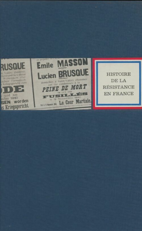 Livrenpoche : Histoire de la résistance en France - Henri Noguères - Livre