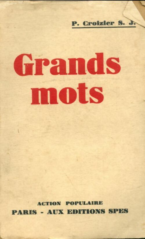 Livrenpoche : Grands mots - P Croizier - Livre