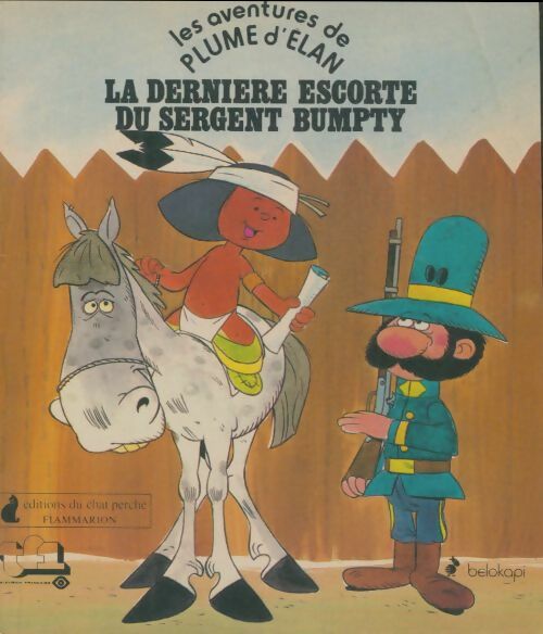 Livrenpoche : La derniere escorte du sergent Bumpty - Christophe Izard - Livre