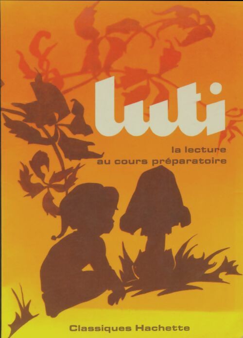Livrenpoche : Luti livre de lecture CP - Collectif - Livre