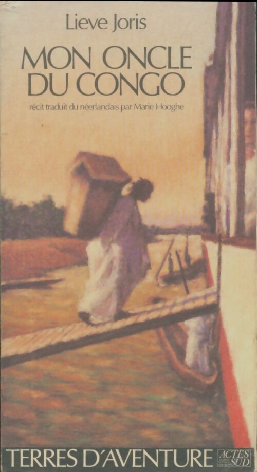 Livrenpoche : Mon oncle du Congo - Lieve Joris - Livre