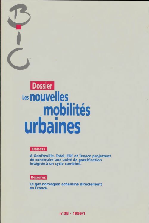 Livrenpoche : Bulletin d'information des cadres n°38 : Les nouvelles mobilités urbaines - Collectif - Livre