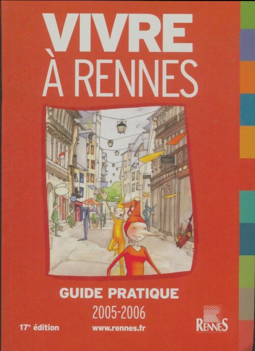Livrenpoche : Vivre à Rennes 2005-2006 - Collectif - Livre