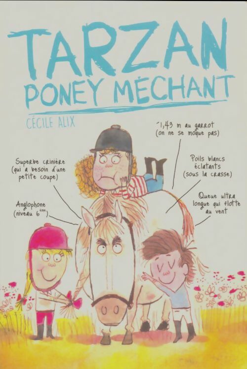 Livrenpoche : Tarzan poney méchant - Cécile Alix - Livre