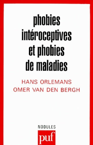 Livrenpoche : Phobies intéroceptives et phobies de maladies - Hans Orlemans - Livre