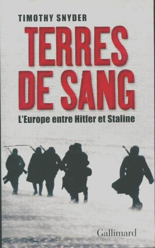 Livrenpoche : Terres de sang : l'Europe entre Hitler et Staline - timothy Snyder - Livre